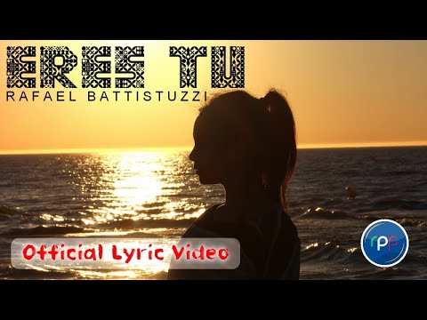 Rafael Battistuzzi - Eres tú (🇵🇫POLYNESIE)