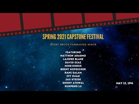 Spring 2021, Capstone Festival