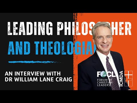 Leading Philosopher and Theologian – An interview with William Lane Craig