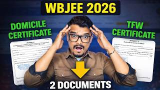 Domicile & TFW Certificate for WBJEE 2026 | WBJEE 2026 Application For