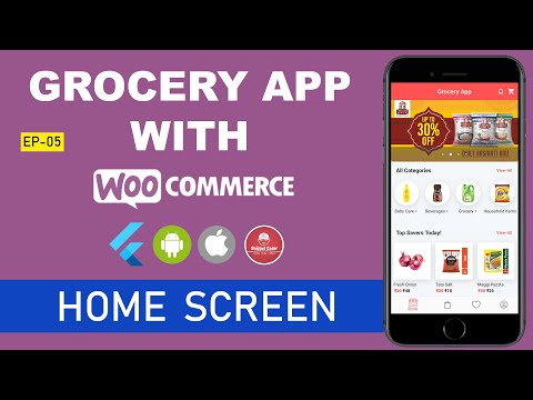  Flutter Grocery App WordPress WooCommerce Series  EP 05 Home Screen