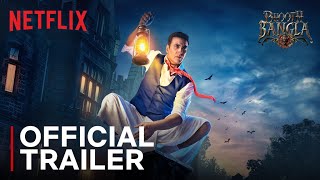 Bhooth Bangla | Official Trailer | Akshay Kumar,Tabu,Paresh,Wamiqa,Priyadarshan | Netflix India Bhooth Bangla | Official Trailer | Akshay Kumar,Tabu,Paresh,Wamiqa,Priyadarshan | Netflix India