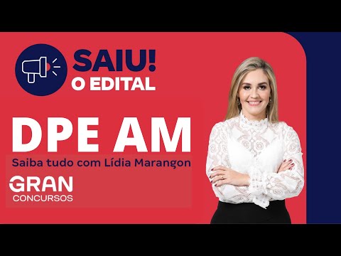 DPE AM Competition | Notice Released! Initial bid of up to R$6,800!