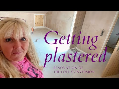 The Loft conversion gets plastered #renovation13