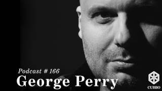 CUBBO PODCAST #166 George Perry (DE)