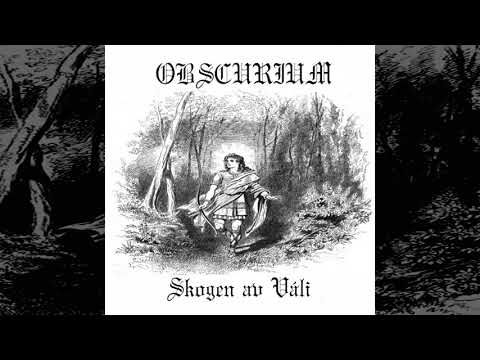 Obscurium - Skogen av Váli (Full Album) (Dungeon Synth / Dark Ambient)