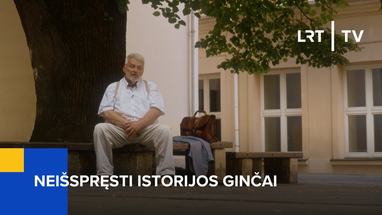 Neišspręsti istorijos ginčai | 2024-09-03