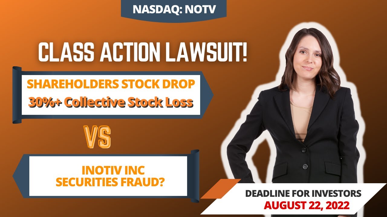 Inotiv Class Action Lawsuit NOTV | Deadline August 22, 2022