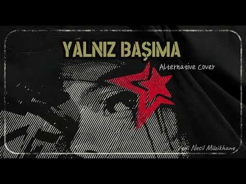 Yalnız Başıma - Skapova | Slow & Emotional Rock Cover