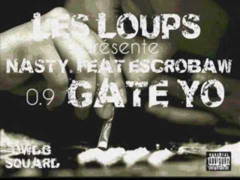Nasty x Escrobaw - Gaté yo