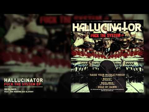 Hallucinator feat The Modern Age Slavery - Redlines