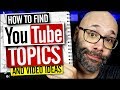 How to Find YouTube Topics and the Best Video Ideas How to Find YouTube Topics and the Best Video Ideas