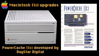 Macintosh IIci with a DayStar Digital PowerCache P33 68030 50MHz CPU Accelerator Card - GWSS