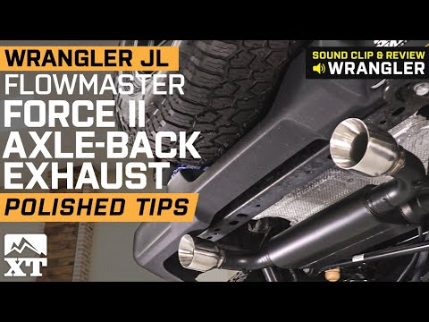 Jeep Wrangler JL Flowmaster Force II Axle-Back Exhaust w/ Polished Tips Sound Clip & Review