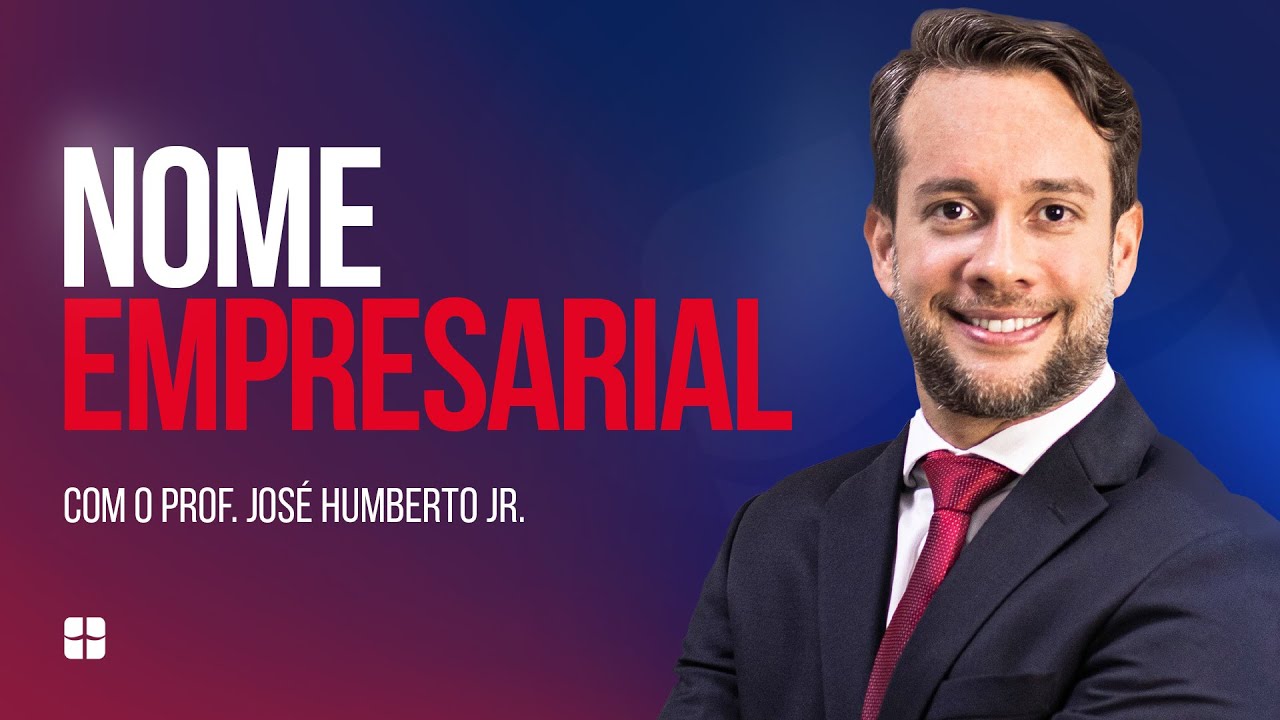 Nome Empresarial | Prof. José Humberto Jr.
