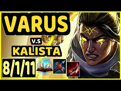 K1NG (VARUS) vs KALISTA - 8/1/11 KDA BOTTOM ADC CHALLENGER GAMEPLAY - OC