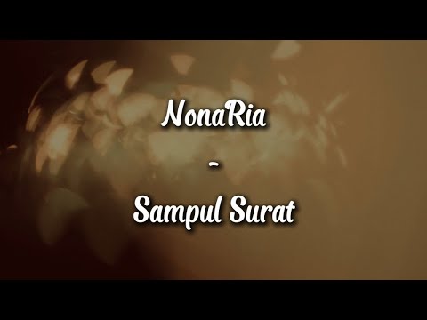 NonaRia - Sampul Surat (Official Lyric Video)