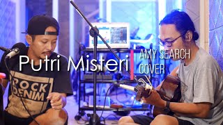 Download lagu Putri Misteri - Amy Search (Cover) by Punjul feat Tono mp3