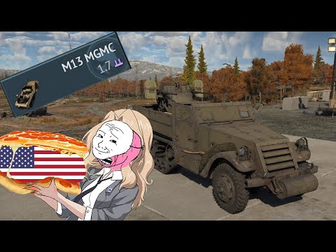 004 - That's not even a tank - M13 MGMC (USA) - War Thunder