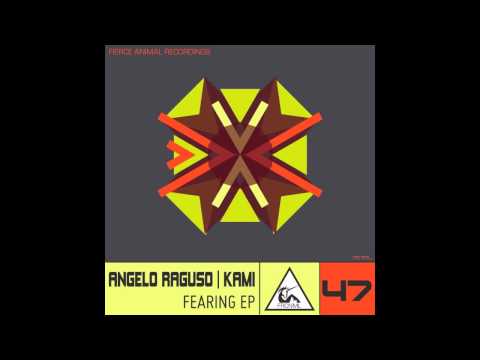 Angelo Raguso, Kami - Fearing