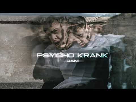 DANI681-PSYCHO KRANK