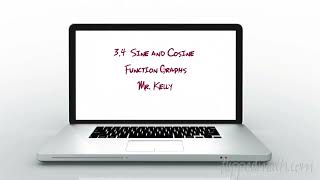 AP Precalculus – 3.4 Sine and Cosine Function Graphs