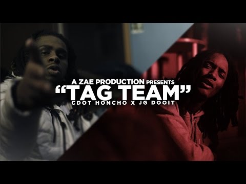 JG Dooit x Cdot Honcho - Tag Team (Official Video) Shot By @AZaeProduction x @Will_Mass