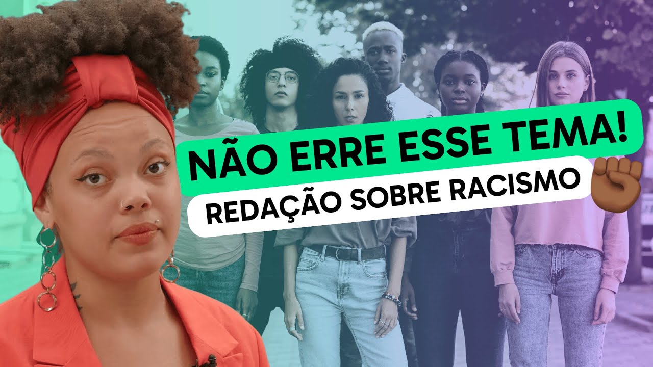 Como Fazer uma Redação Nota 1000 no Enem: Racismo e Desigualdade Social