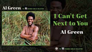 Al Green — I Can&#39;t Get Next to You (Official Audio)