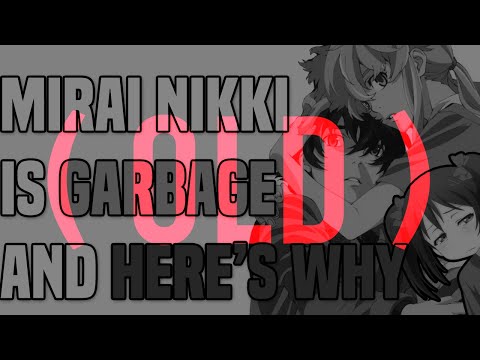(OLD) Mirai Nikki is Garbage, and Here's Why