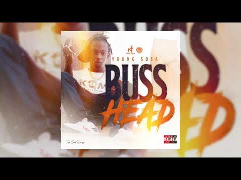 Young Sosa - Buss Head (Audio)