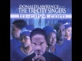 Donald Lawrence & The Tri-City Singers - Testify/Intro to tri-city4.com