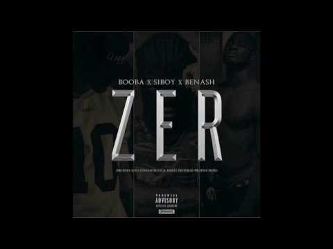 Booba - ZER  Feat. Siboy et Benash  ( Son officiel ) ( Nero Nemesis )