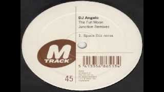 DJ ANGELO   The Full Moon Junction Space Djz Remix)   M TRACK