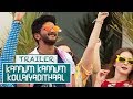 Kannum Kannum Kollaiyadithaal Official Trailer is Out | Dulquer Salmaan l Ritu Varma