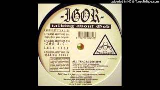 Igor - Talking about god (qbrick remix)