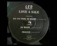 Love 4 Sale Do You Feel So Right LED Records