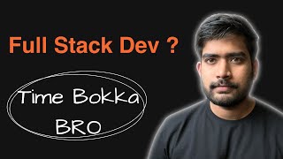 Full Stack Development Trap in 2025