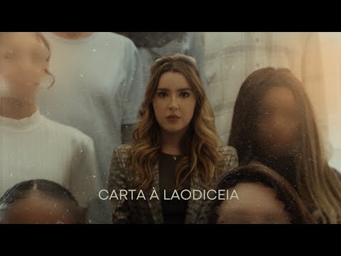 Esther Marcos - Carta à Laodiceia (Vídeo Oficial)
