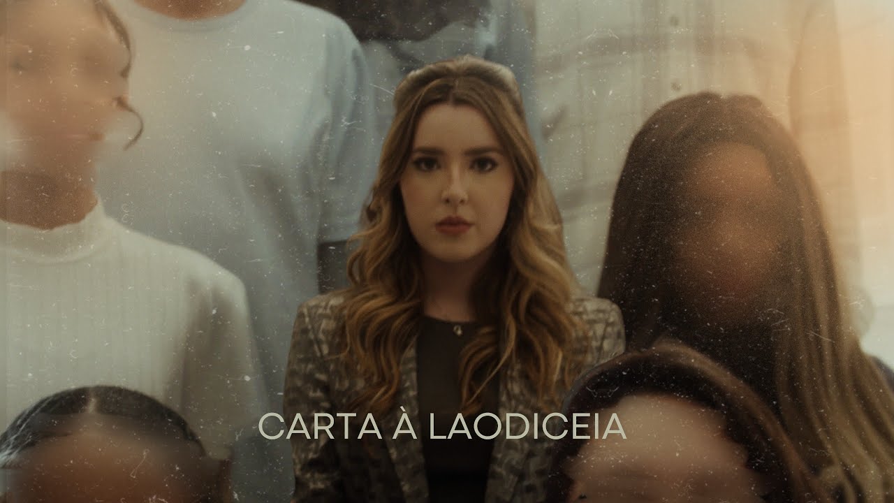 Esther Marcos - Carta à Laodiceia (Vídeo Oficial)