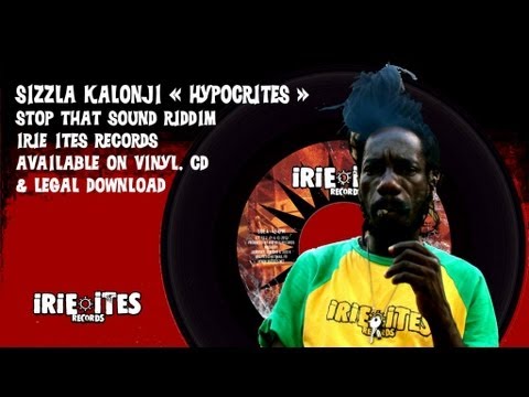 Sizzla x Irie Ites - Hypocrites - Stop That Sound Riddim (Official Audio)