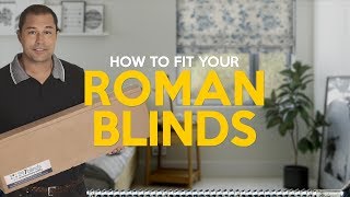How to fit roman blinds