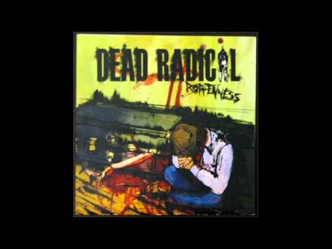 Dead Radical - Ruin Your Own Life