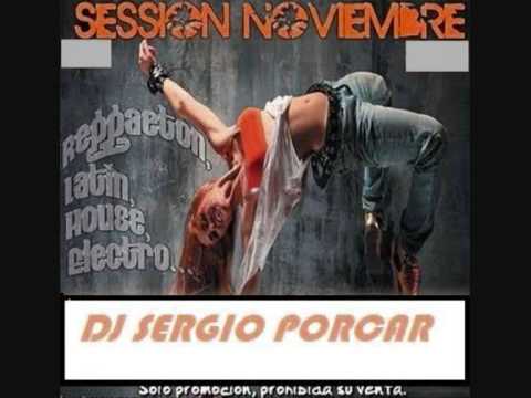 12.Dj Sergio Porcar Session Noviembre 2012