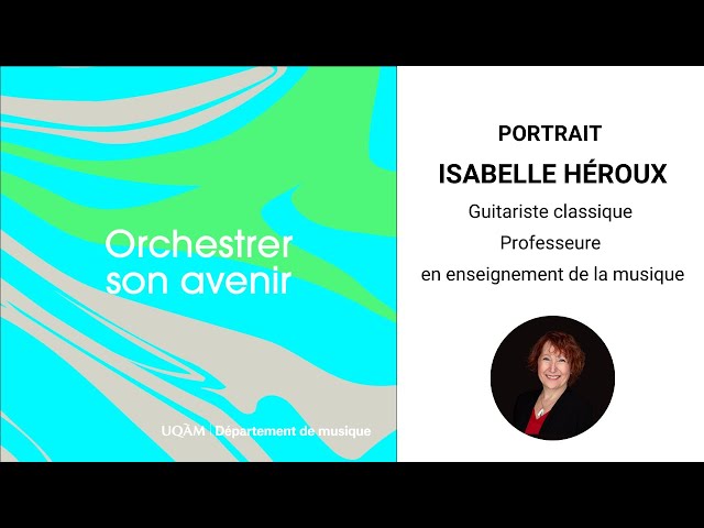 Portrait d&rsquo;Isabelle Héroux, professeure au baccalauréat en enseignement de la musique