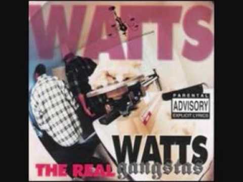 Watts Gangstas   Stay A True
