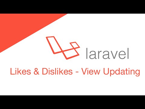 Laravel 5 2 PHP Build a social network Likes Dislikes 3 3 Updating the View