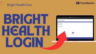 Bright Health Login: How to Login Sign In Bright Health Account 2024