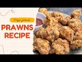The Perfectly Crispy Fried Prawns You Can T Resist Streetfood Indianstreetfood Indianfood
