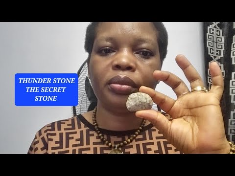 THIS STONE REMOVES EVIL AND BRINGS FAVOUR TO YOUR LIFE THUNDER STONE, AFRICAN SECRET.